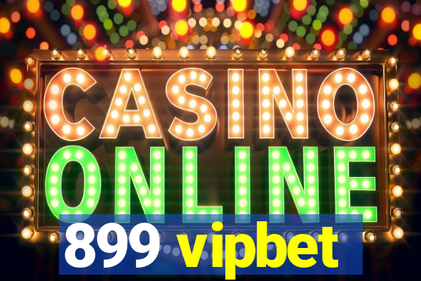 899 vipbet